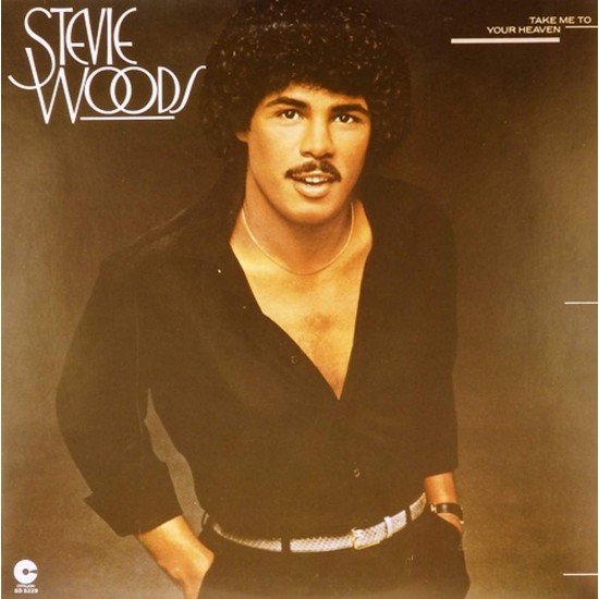 Пластинка Stevie Woods Take Me to Your Heaven